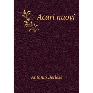 Acari nuovi Antonio Berlese  Books