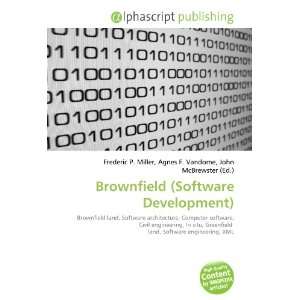  Brownfield (Software Development) (9786133611160) Books