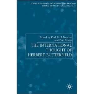  The International Thought of Herbert Butterfield (Studies 
