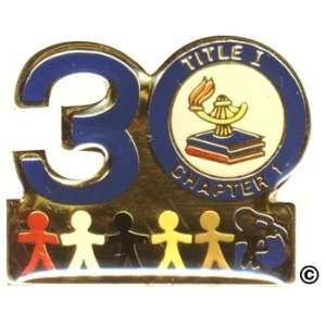  30 Year Pin Title I / Chapter I 