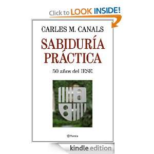 Sabiduría práctica (Empresa (planeta)) (Spanish Edition): Canals 