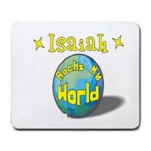  Isaiah Rocks My World Mousepad