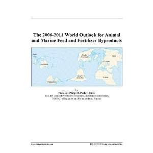   Outlook for Animal and Marine Feed and Fertilizer Byproducts Books