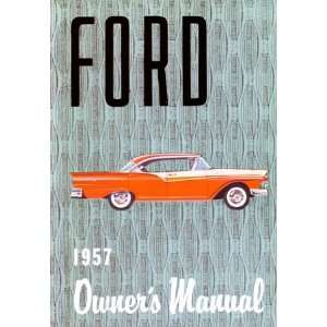  1957 FORD Car Full Line Owners Manual User Guide 