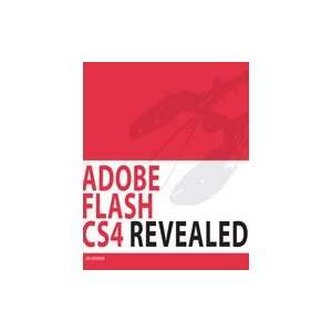 Adobe Flash CS4 Revealed, 1st Edition