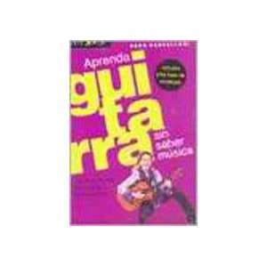   Guitarra Sin Saber Música (9789507542169) Paco Castellani Books