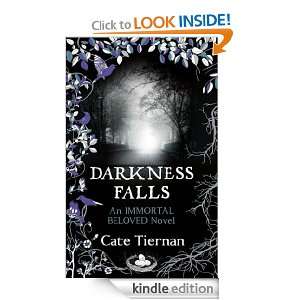 Darkness Falls: Immortal Beloved: Book Two: Cate Tiernan:  