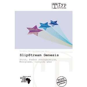   SlipStream Genesis (9786136270920): Cornelia Cecilia Eglantine: Books
