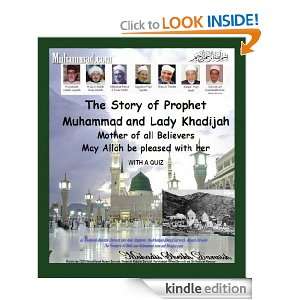 The Story of Prophet Muhammad and Lady Khadijah WITH A QUIZ Anne 