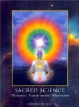   Bookstore   Sacred Science  Meditation, Transformation, Illumination