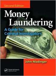 Money Laundering, (0849333954), John Madinger, Textbooks   Barnes 