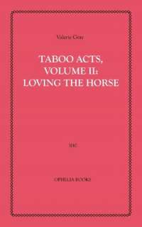 BARNES & NOBLE  Taboo Acts Vol. I: Loving the Dog by Valerie Gray 
