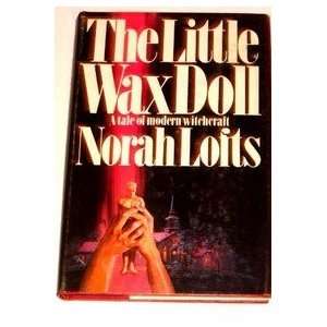  The Little Wax Dolls Norah Lofts Books