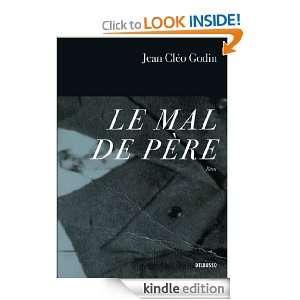 Le mal de père (French Edition): Jean Cléo Godin, Gwen Catala, Del 