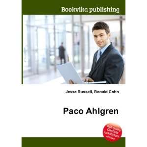 Paco Ahlgren Ronald Cohn Jesse Russell  Books