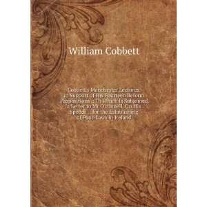   for the Establishing of Poor Laws in Ireland William Cobbett Books