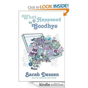 What Happened to Goodbye Sarah Dessen  Kindle Store