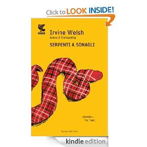 Serpenti a sonagli (Narratori della Fenice) (Italian Edition) Irvine 