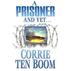  Prisoner and Yet [Paperback] Corrie Ten Boom Books