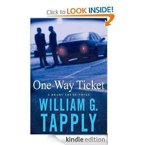 One Way Ticket A Brady Coyne Novel William G. Tapply  