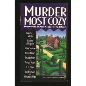  Murder Most Cozy: Mysteries in the Classic Tradition 