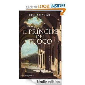 Il principe del fuoco (Italian Edition): Livio Macchi:  