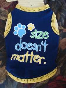 SIMPLY DOG Puppy/Dog SIZE DOESNT MATTER T SHIRT xs  