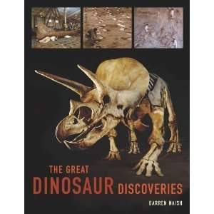    The Great Dinosaur Discoveries [Hardcover] Darren Naish Books