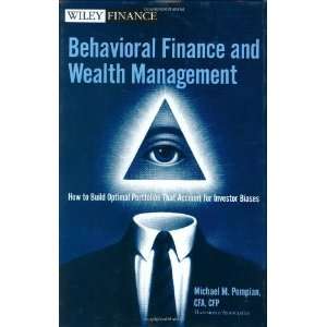  Behavioral Finance and Wealth Management How to Build 