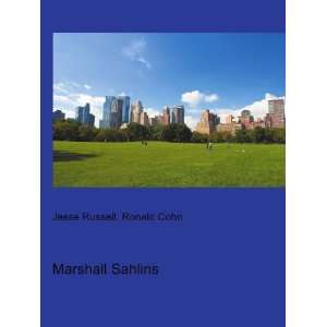  Marshall Sahlins Ronald Cohn Jesse Russell Books