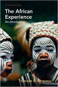 The African Experience An Introduction, (0130918431), Vincent B 