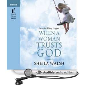  Beautiful Things Happen When a Woman Trusts God (Audible 