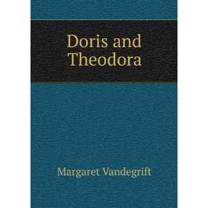  Doris and Theodora Margaret Vandegrift Books