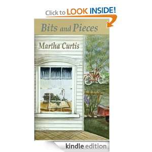 Bits and Pieces Martha Curtis Dougherty, Rebecca Melvin  