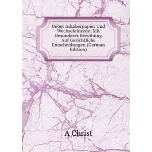   Entscheidungen (German Edition) (9785875262449) A Christ Books