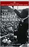 The Civil Rights Movement, (0313298548), Peter B. Levy, Textbooks 
