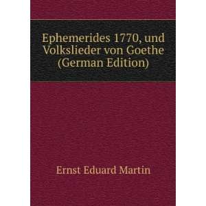   Volkslieder von Goethe (German Edition): Ernst Eduard Martin: Books