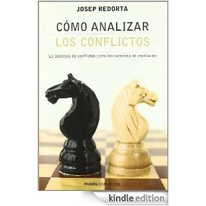 Como analizar los conflictos (Contextos) (Spanish Edition) Josep 