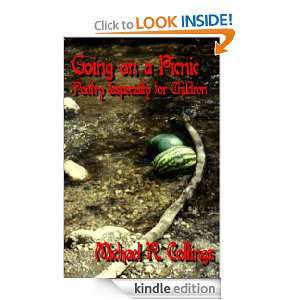 Going on a Picnic Poetry Especially for Children Michael R. Collings 