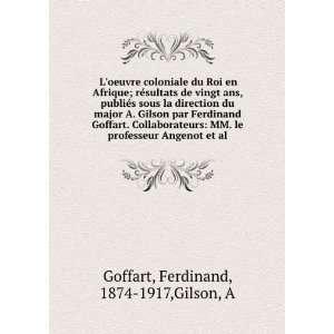   Angenot et al.: Ferdinand, 1874 1917,Gilson, A Goffart: Books