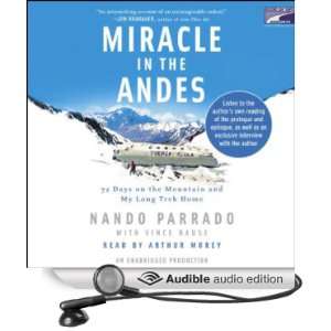   Audio Edition) Nando Parrado, Vince Rause, Arthur Morey Books