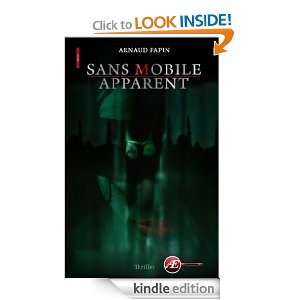 Sans mobile apparent (ROUGE) (French Edition) Arnaud Papin  