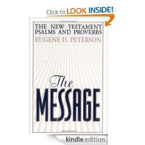 The Message New Testament with Psalms and Proverbs [Kindle Edition]