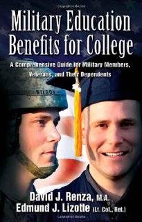 MILITARY EDUCATION BENEFITS FOR COLLEGE A Comprehensive Guide for 
