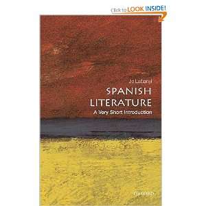  Spanish Literature: A Very Short Introduction: Jo Labanyi 