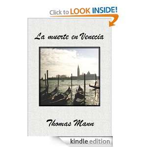La muerte en Venecia (Spanish Edition) Thomas Mann  