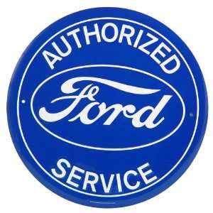  Authorized Ford Service Round Metal Sign
