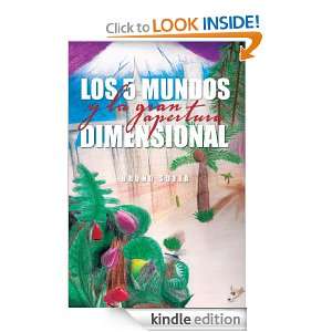 LOS 5 MUNDOS Y LA GRAN APERTURA DIMENSIONAL (Spanish Edition) Bruno 
