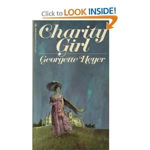  Charity Girl Georgette Heyer Books