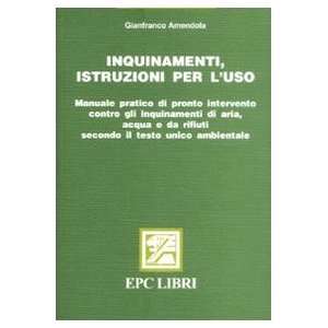   il testo unico ambientale (9788863101249) Gianfranco Amendola Books
